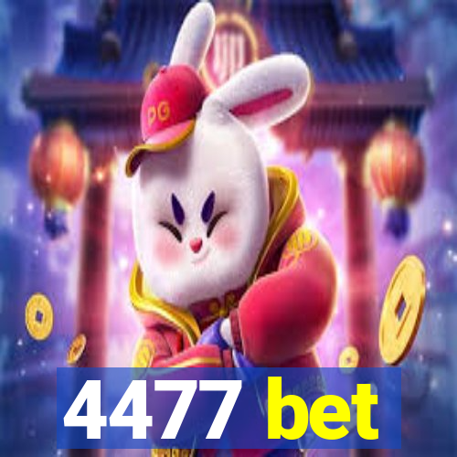 4477 bet